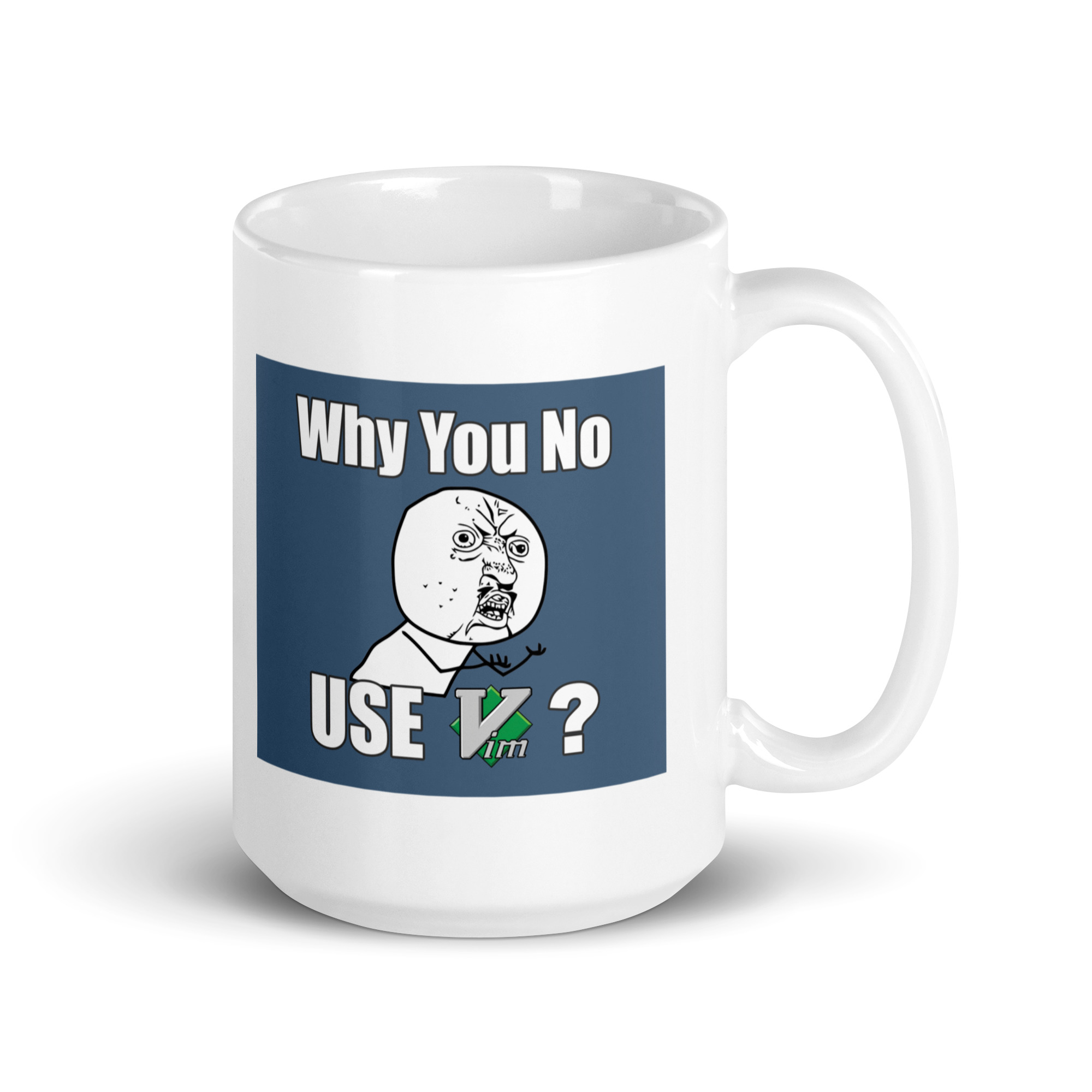 White glossy mug - Why You No Use VIM - Image 4