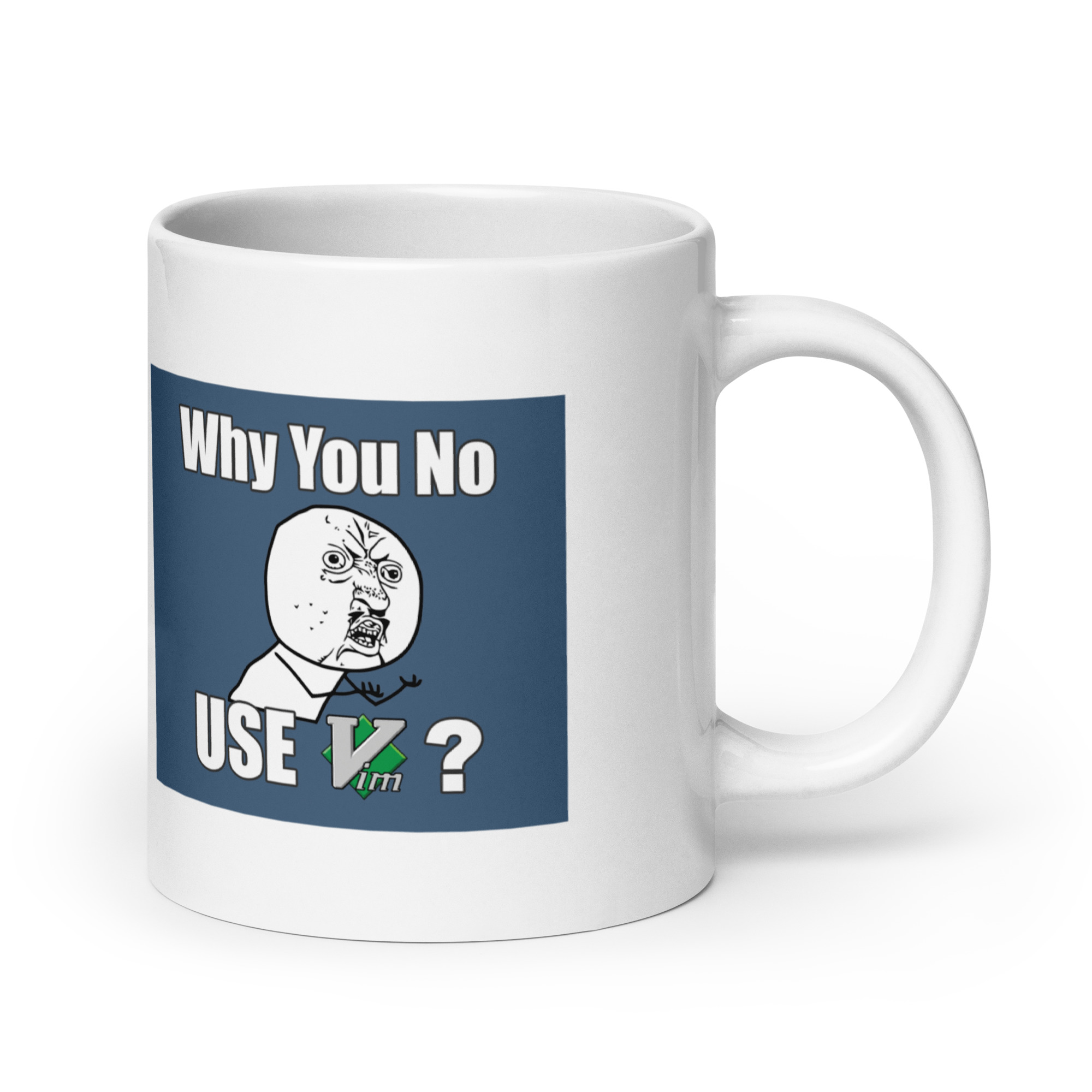 White glossy mug - Why You No Use VIM - Image 7